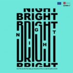 Bright Night 2021: European Researchers’ Night in Tuscany